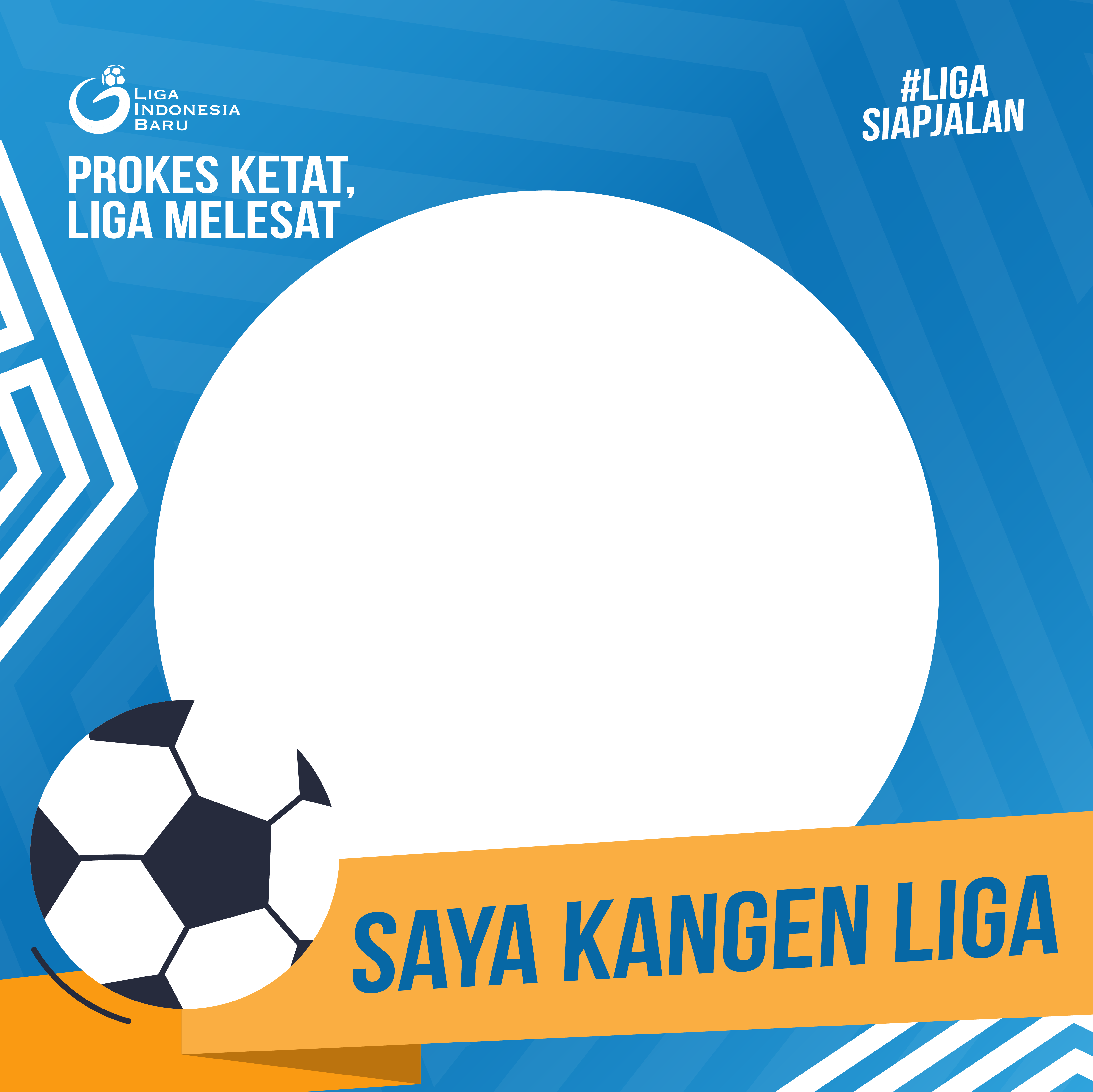 Twibbon Saya Kangen Liga